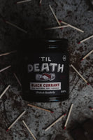 Til' Death | Black Currant 8oz Soy Candle