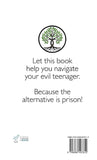 I Love You, You Little Sh!t: An essential, 12-step program for dealing with your bratty-ass teen and living the life you were meant to live before they grew up and began crushing your soul! :: Hardcover Book