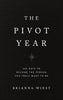 THE PIVOT YEAR :: Paperback
