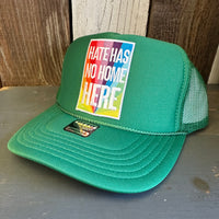HATE HAS NO HOME HERE High Crown Trucker Hat - Kelly Green
