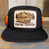 YOU'RE TRIPPIN' Side Stripe Snapback Trucker Hat - Black