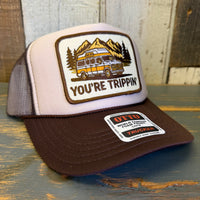 YOU'RE TRIPPIN' Trucker Hat - Brown/Khaki