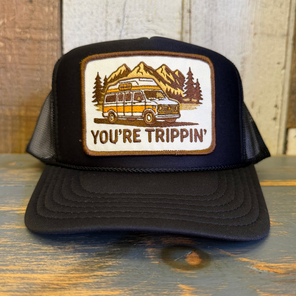 YOU'RE TRIPPIN' High Crown Trucker Hat - Black (Curved Brim)