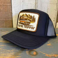 YOU'RE TRIPPIN' High Crown Trucker Hat - Black (Curved Brim)