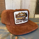 YOU'RE TRIPPIN' Corduroy Hat - Coyote Brown