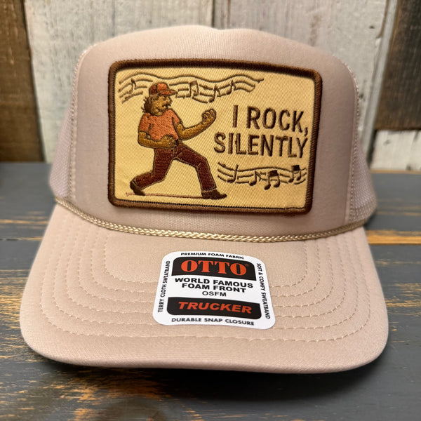 I ROCK, SILENTLY High Crown Trucker Hat - Khaki