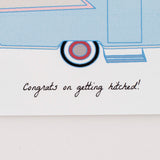 Trailer House Congrats on Getting Hitched Greeting Card