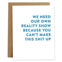 Reality Show Friendship Card