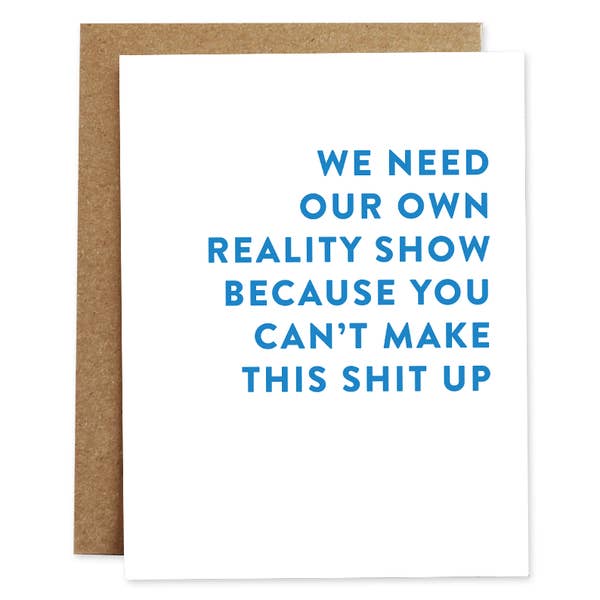 Reality Show Friendship Card