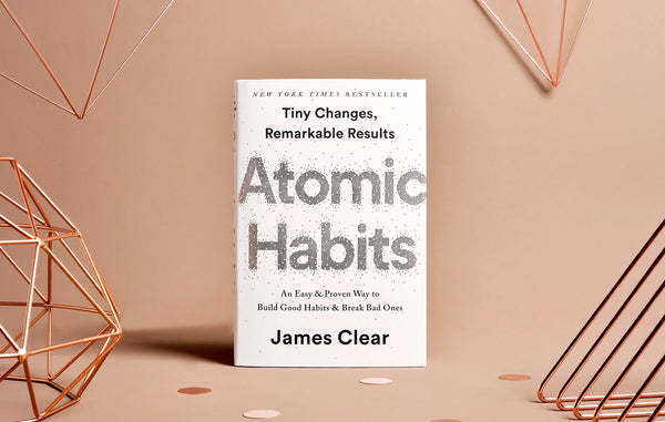 Atomic Habits: An Easy & Proven Way to Build Good Habits & Break Bad Ones - Hardcover by James Clear