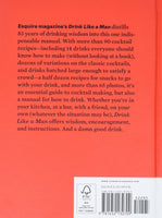 Esquire: Drink Like a Man - The Only Cocktail Guide Anyone Really Needs
