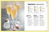 Let's Get Fizzical: More than 50 Bubbly Cocktail Recipes with Prosecco, Champagne, and Other Sparkling Wines