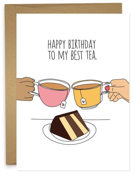 HAPPY BIRTHDAY TO MY BEST TEA Greeting Card