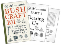 Bushcraft 101: A Field Guide to the Art of Wilderness Survival