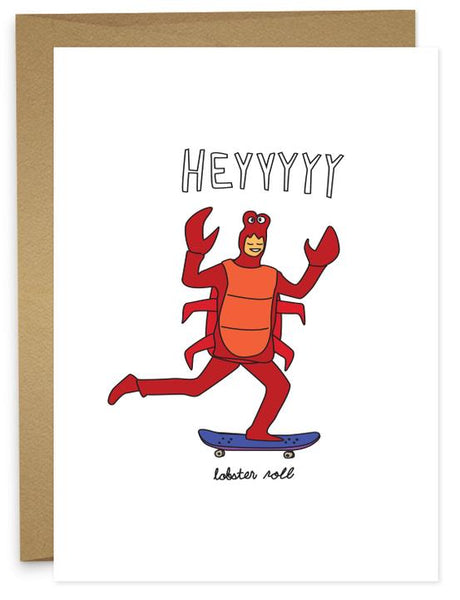 LOBSTER ROLL HEY Greeting Card