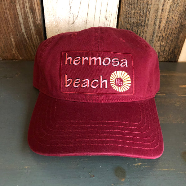 Hermosa Beach WELCOME SIGN 6 Panel Low Profile Style Dad Hat - Maroon