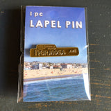 Hermosa Beach :: HERMOSA AVE - Lapel Pin