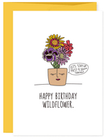 HAPPY BIRTHDAY MY WILDFLOWER Greeting Card