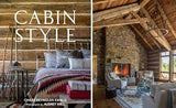 Cabin Style Hardcover Book by Chase Reynolds Ewald