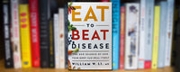 Eat to Beat Disease: The New Science of How Your Body Can Heal Itself