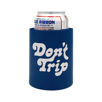 FREE & EASY DON'T TRIP OG KOOZIE (4 Colors)