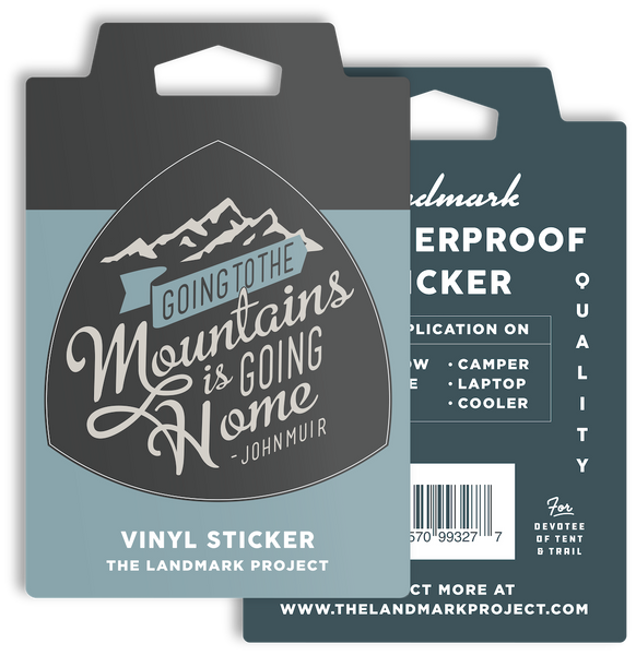 Going To the Mountains Sticker