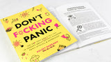 Don't F*cking Panic: The Shit They Don’t Tell You in Therapy About Anxiety Disorder, Panic Attacks, & Depression :: Book by Kelsey Darragh