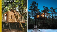 Stay Wild: Cabins, Rural Getaways and Sublime Solitude