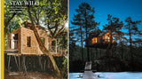 Stay Wild: Cabins, Rural Getaways and Sublime Solitude