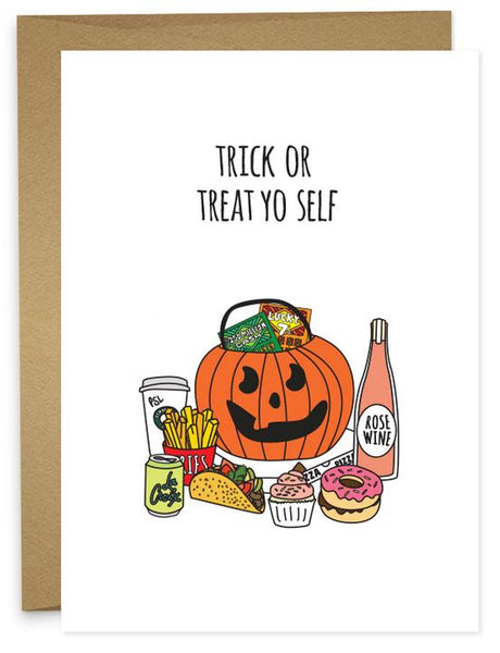 TRICK OR TREAT YO SELF Greeting Card